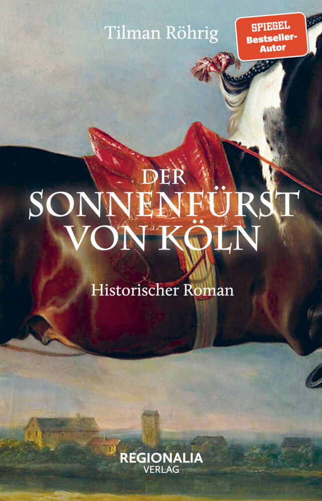 Der Sonnenfürst von Köln (Tilman Röhrig)