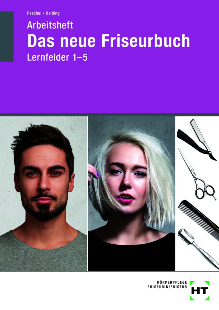 Arbeitsheft Das neue Friseurbuch (Hannelore Helbing)