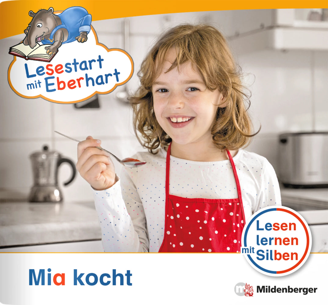 Lesestart mit Eberhart: Mia kocht (Stefanie Drecktrah)