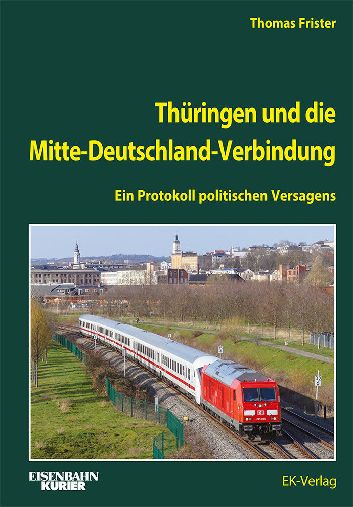 Thüringen und die Mitte-Deutschland-Verbindung (Thomas Frister)