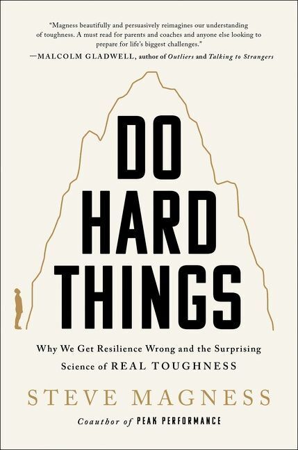 Do Hard Things (Steve Magness)