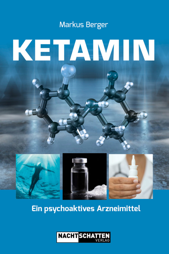Ketamin (Markus Berger)