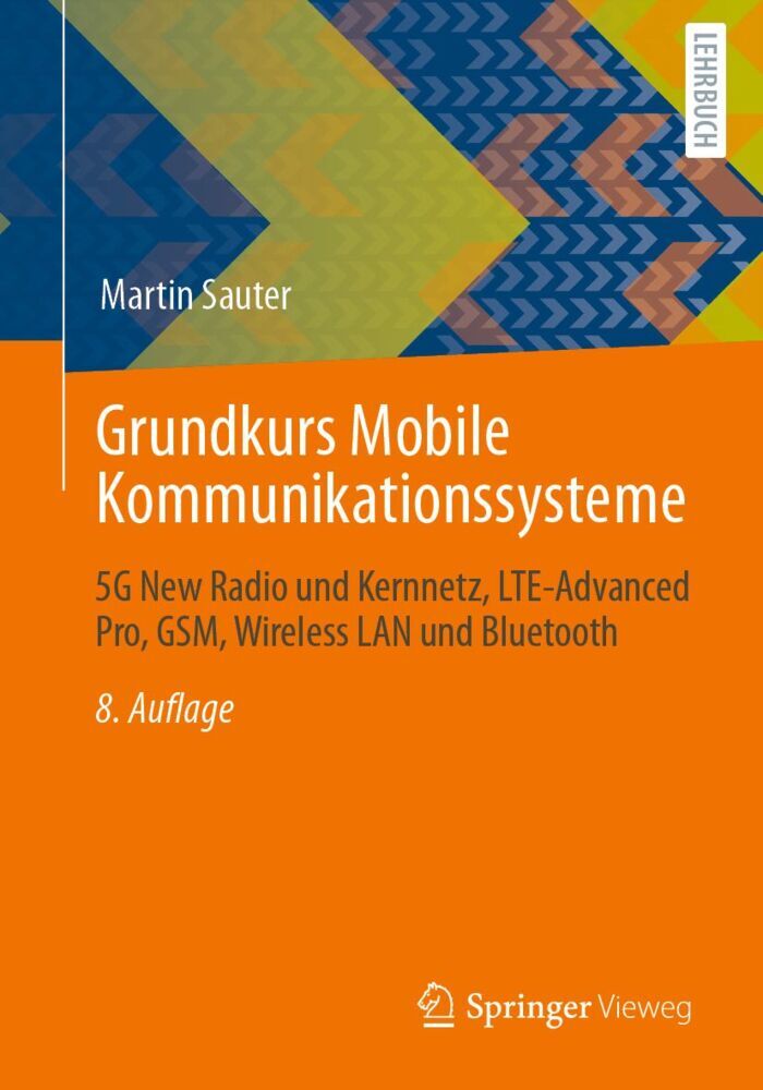 Grundkurs Mobile Kommunikationssysteme (Martin Sauter)