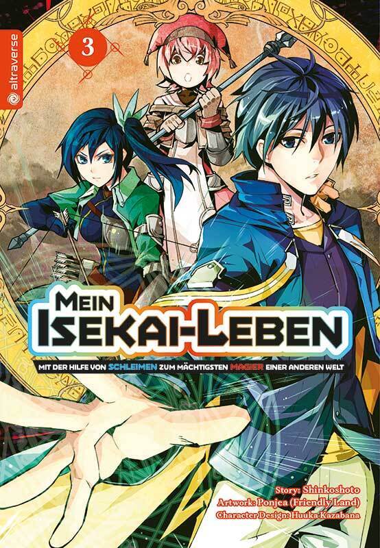 Mein Isekai-Leben - Mit der Hilfe von Schleimen zum mächtigsten Magier einer anderen Welt 03 (Shinkoshoto)