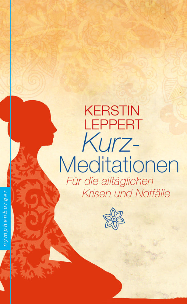 Kurzmeditationen (Kerstin Leppert)