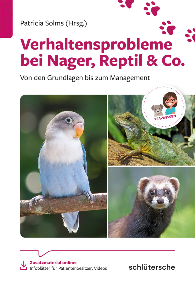 Verhaltensprobleme bei Nager, Reptil & Co. (Dr. Patricia Solms)