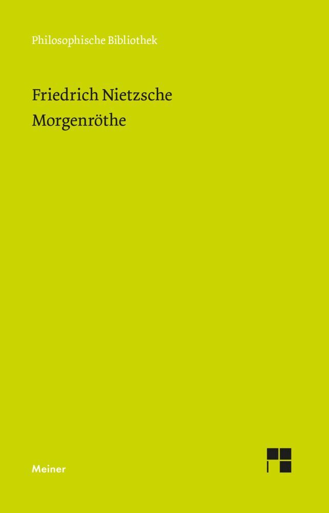 Morgenröthe (Neue Ausgabe 1887) (Friedrich Nietzsche)