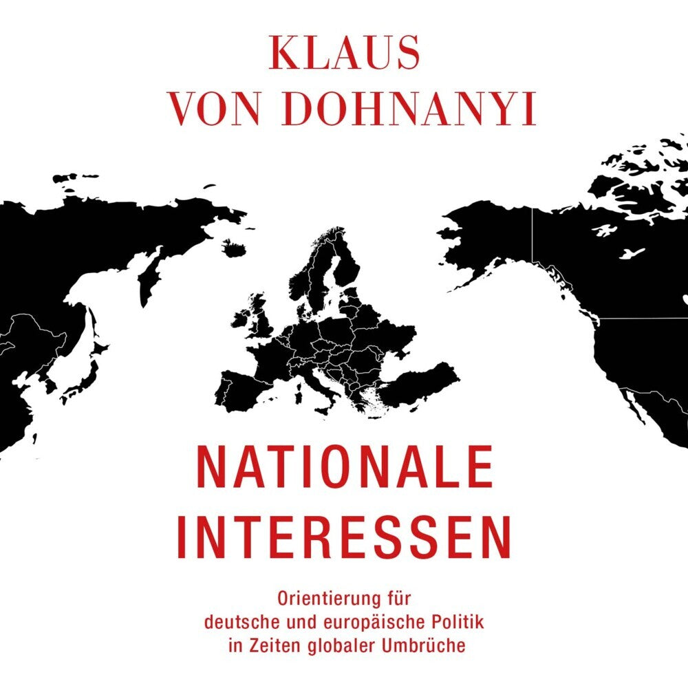Nationale Interessen, Audio-CD, MP3 (Klaus Von Dohnanyi)