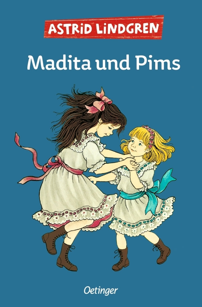 Madita 2. Madita und Pims (Astrid Lindgren)