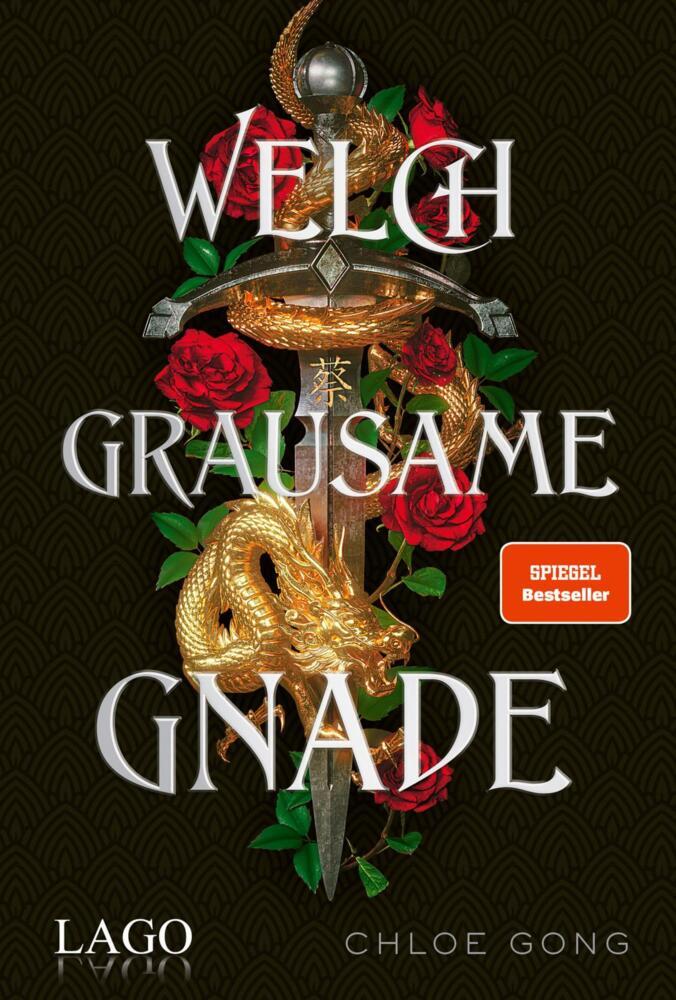 Welch grausame Gnade (Roma und Juliette) (Chloe Gong)