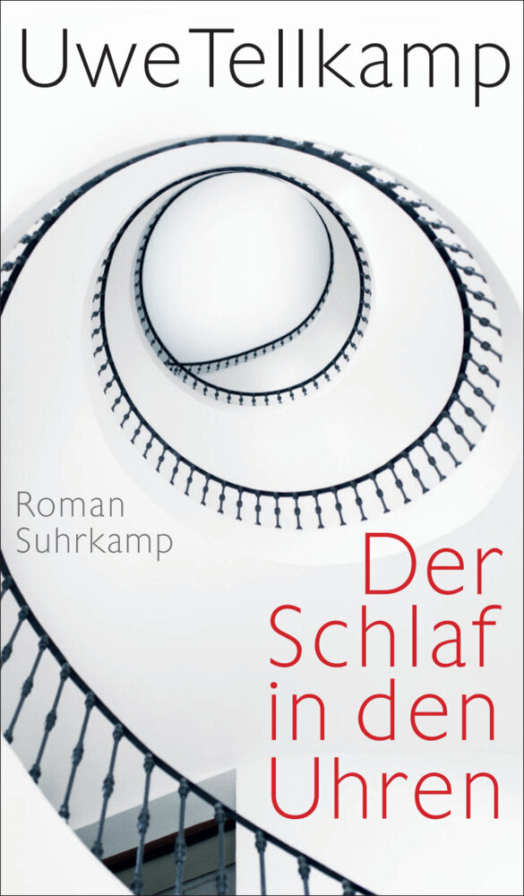 Der Schlaf in den Uhren (Uwe Tellkamp)