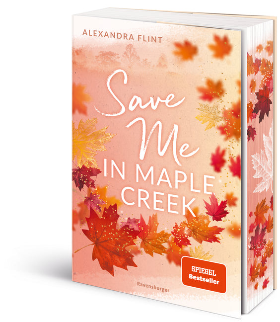 Maple-Creek-Reihe, Band 2 - Save Me in Maple Creek (Alexandra Flint)