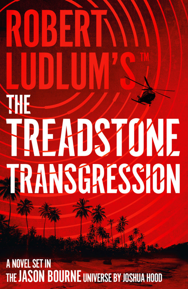 Robert Ludlum's(TM) The Treadstone Transgression (Joshua Hood)