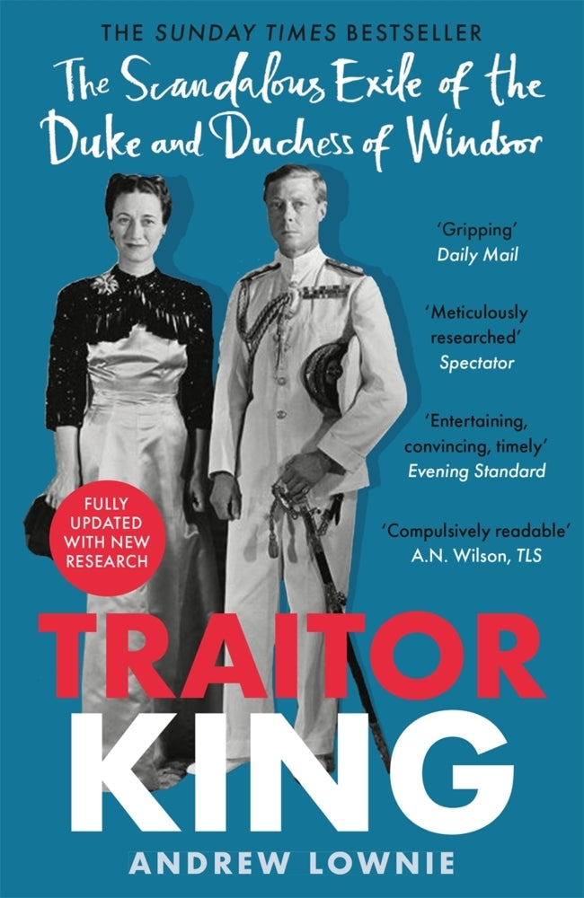 Traitor King (Andrew Lownie)