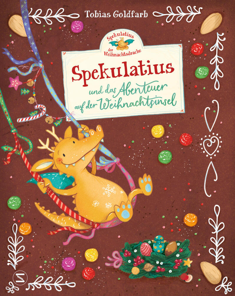 Spekulatius, der Weihnachtsdrache. Spekulatius und das Abenteuer auf der Weihnachtsinsel (Tobias Goldfarb)