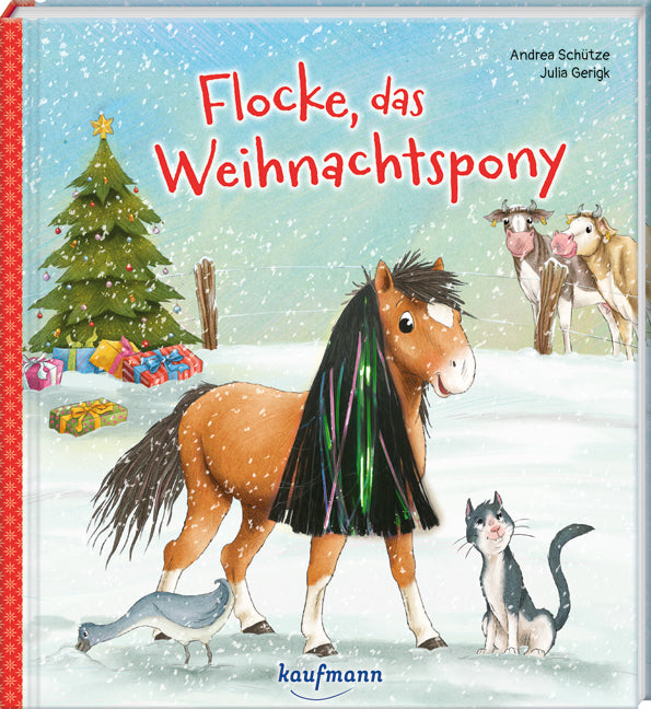 Flocke, das Weihnachtspony (Andrea Schütze)