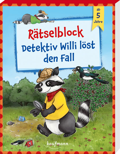 Rätselblock - Detektiv Willi löst den Fall (Klara Kamlah)