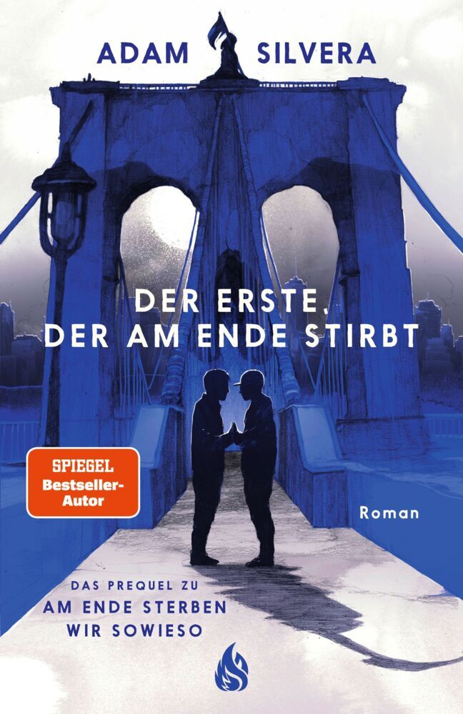 Der Erste, der am Ende stirbt (Adam Silvera)