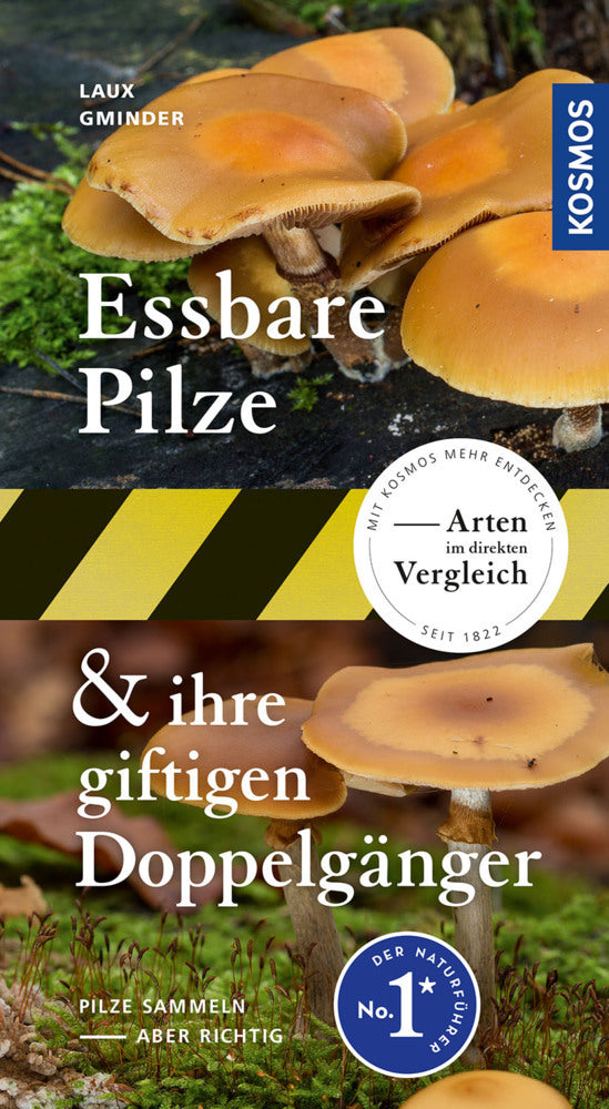 Essbare Pilze und ihre giftigen Doppelgänger (Hans E. Laux)