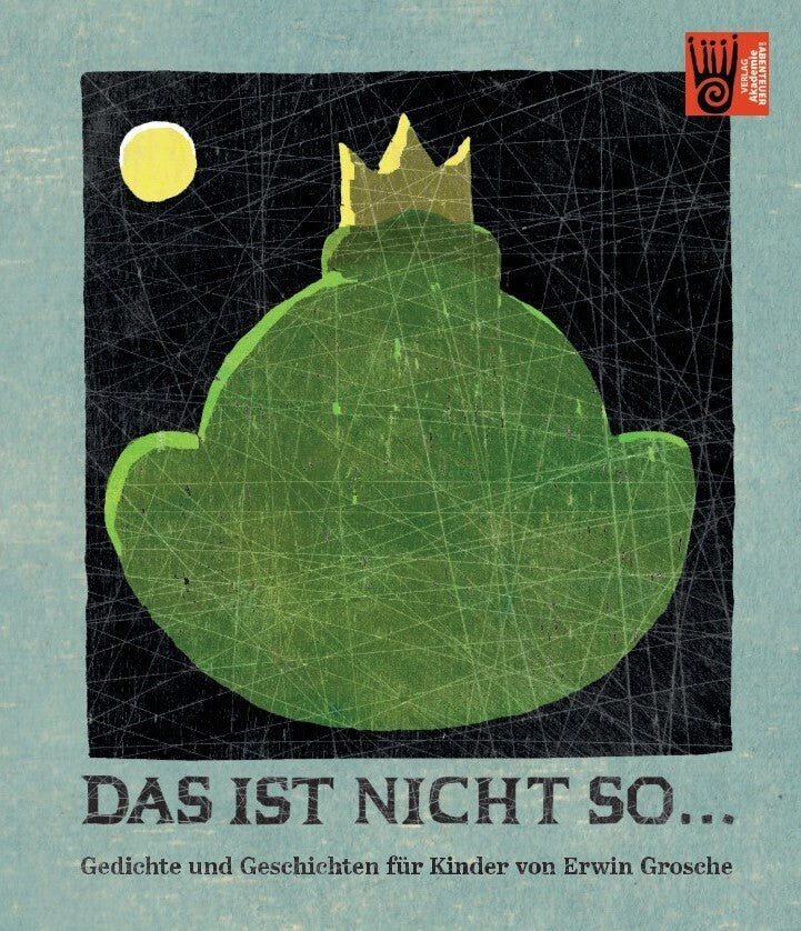 Das ist nicht so, das ist ganz anders (Erwin Grosche)