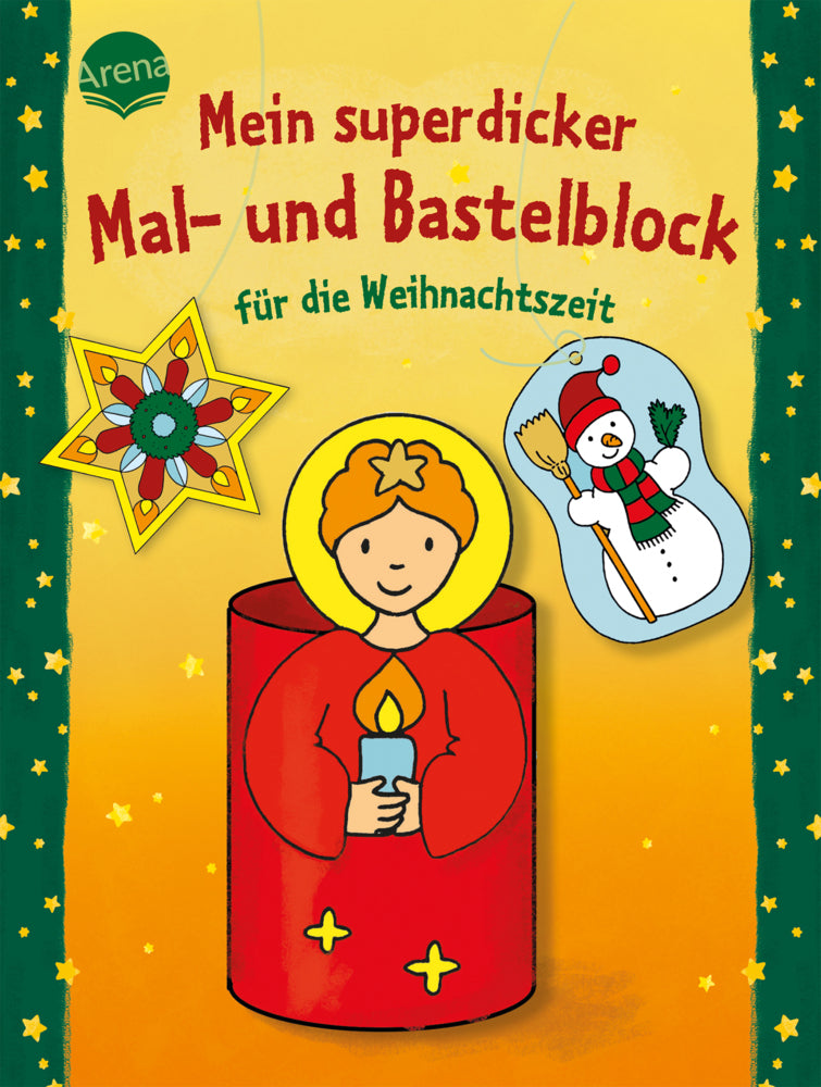 Mein superdicker Mal- und Bastelblock für die Weihnachtszeit (Corina Beurenmeister)