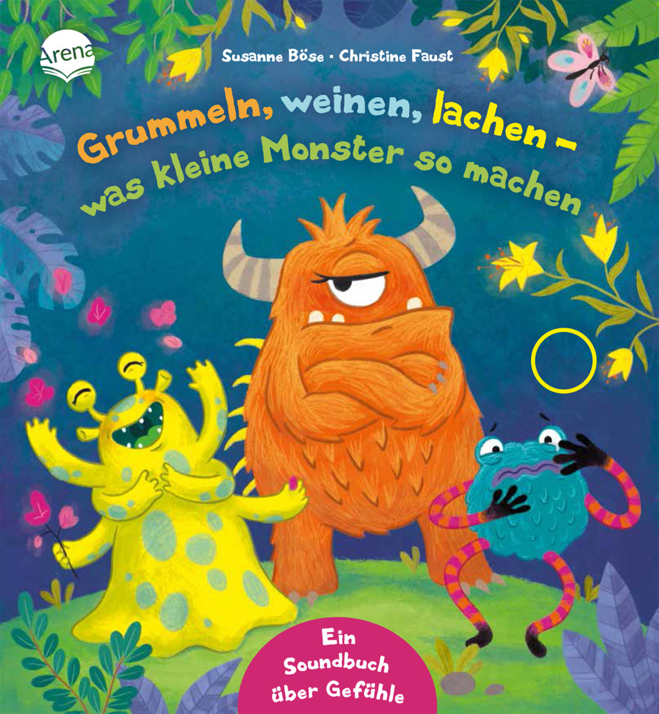 Grummeln, weinen, lachen - was kleine Monster so machen (Susanne Böse)