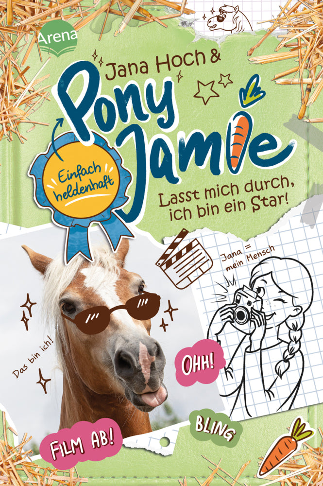Pony Jamie - Einfach heldenhaft! (3). Lasst mich durch, ich bin ein Star! (Jana Hoch)