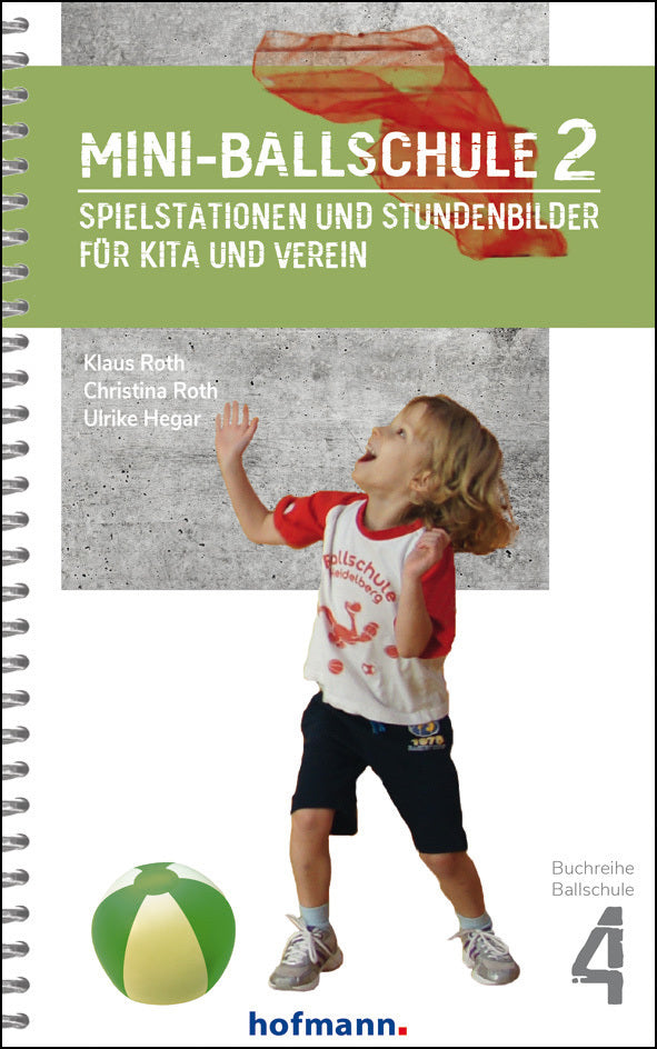 Mini-Ballschule 2 (Klaus Roth)