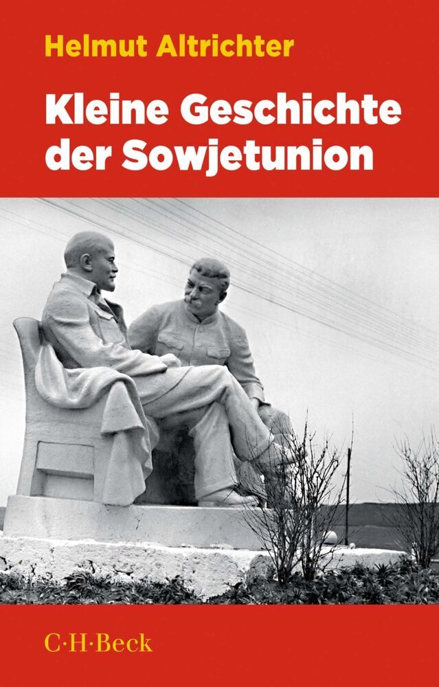 Kleine Geschichte der Sowjetunion (Helmut Altrichter)