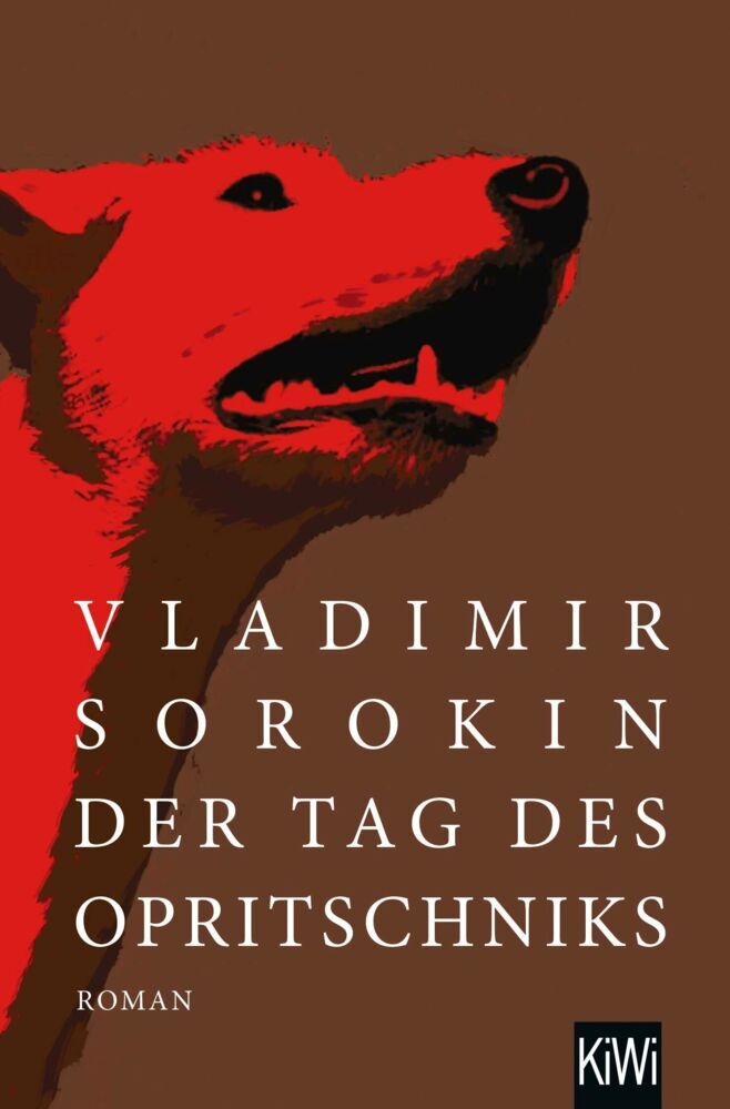 Der Tag des Opritschniks (Vladimir Sorokin)