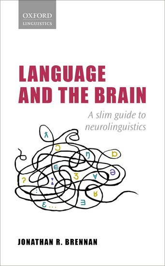 Language and the Brain (Jonathan R. Brennan)