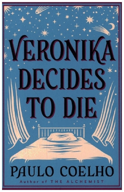 Veronika Decides to Die (Paulo Coelho)