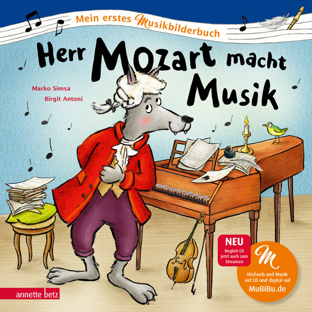 Herr Mozart macht Musik (Mein erstes Musikbilderbuch mit CD und zum Streamen, Bd.) (Marko Simsa)