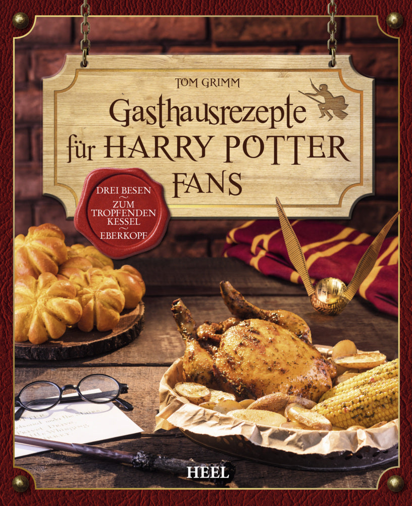 Gasthausrezepte für Harry Potter Fans (Tom Grimm)
