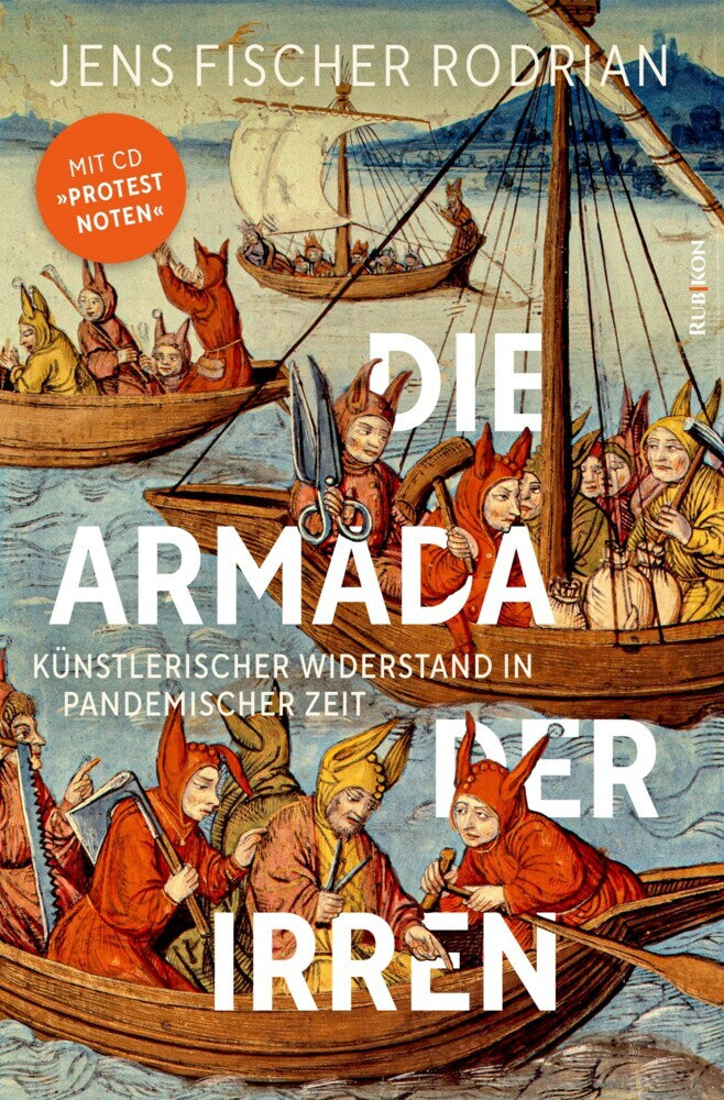 Die Armada der Irren (Jens Fischer Rodrian)