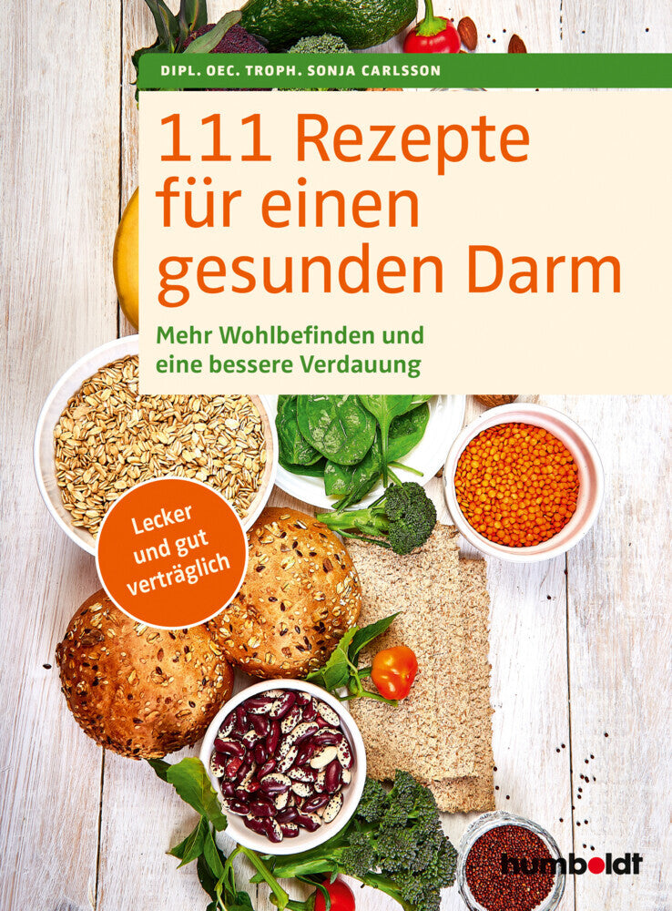 111 Rezepte für einen gesunden Darm (Sonja Carlsson)