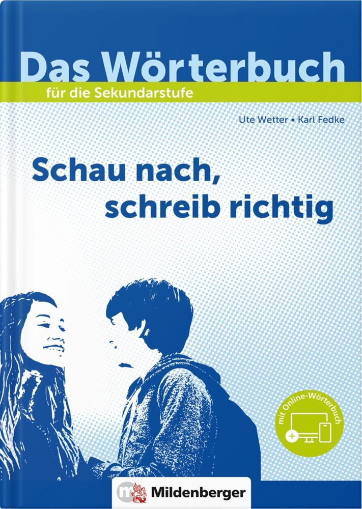 Das Wörterbuch für die Sekundarstufe - Neubearbeitung (Ute Wetter)