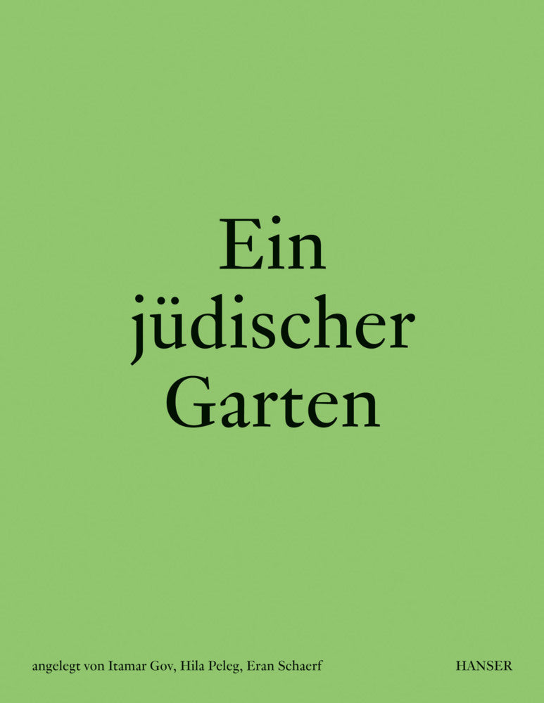 Ein jüdischer Garten (Itamar Gov)