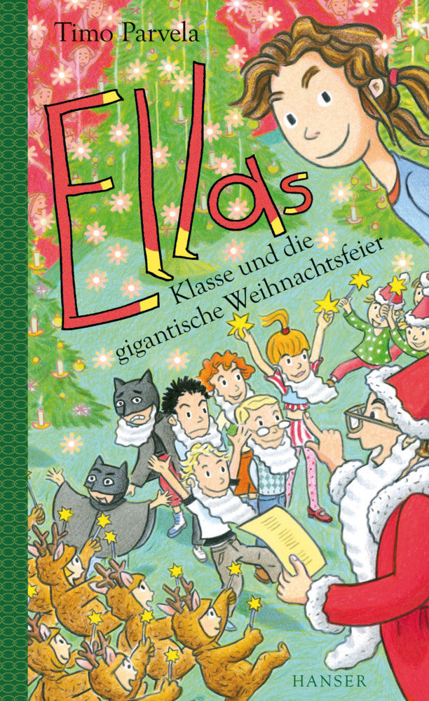 Ellas Klasse und die gigantische Weihnachtsfeier (Timo Parvela)