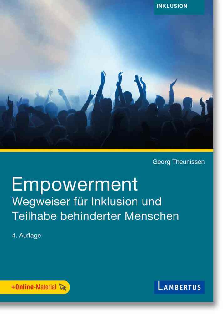 Empowerment - Wegweiser für Inklusion und Teilhabe behinderter Menschen (Georg Theunissen)
