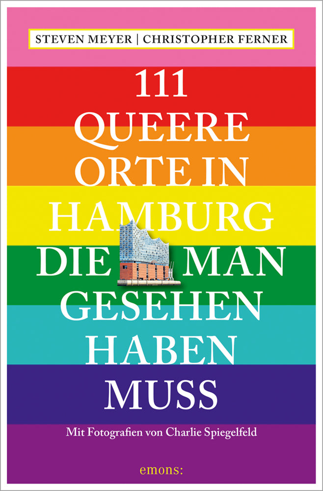111 queere Orte in Hamburg, die man gesehen haben muss (Steven Meyer)