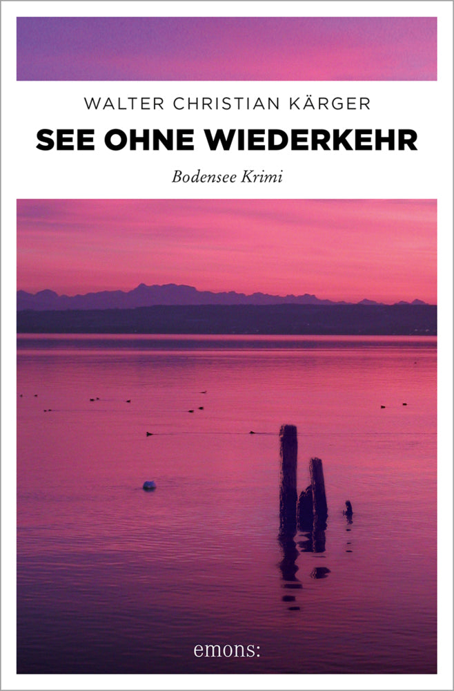 See ohne Wiederkehr (Walter Christian Kärger)