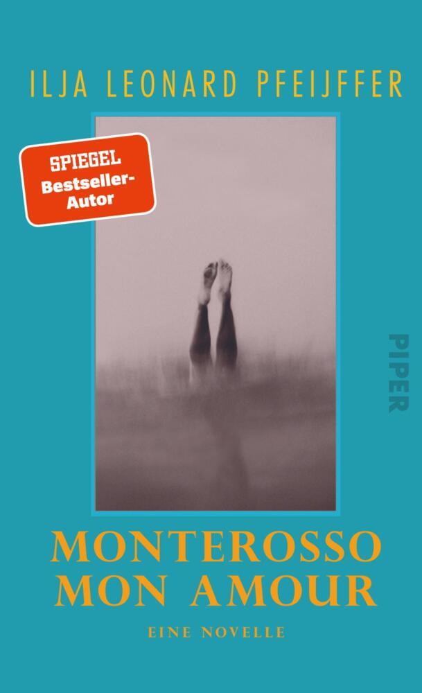 Monterosso mon amour (Ilja Leonard Pfeijffer)