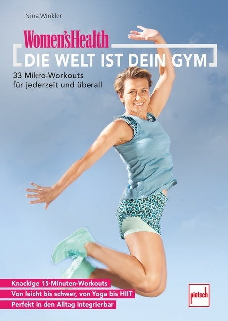 WOMEN'S HEALTH Die Welt ist dein Gym (Nina Winkler)