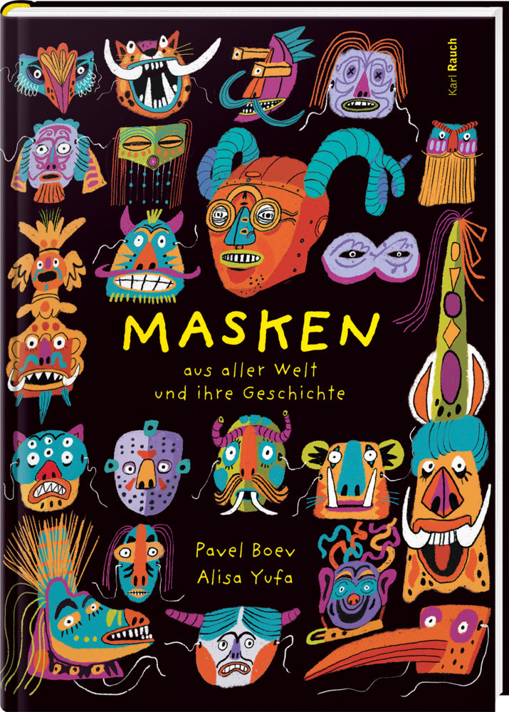 Masken aus aller Welt und ihre Geschichte (Pavel Boev)