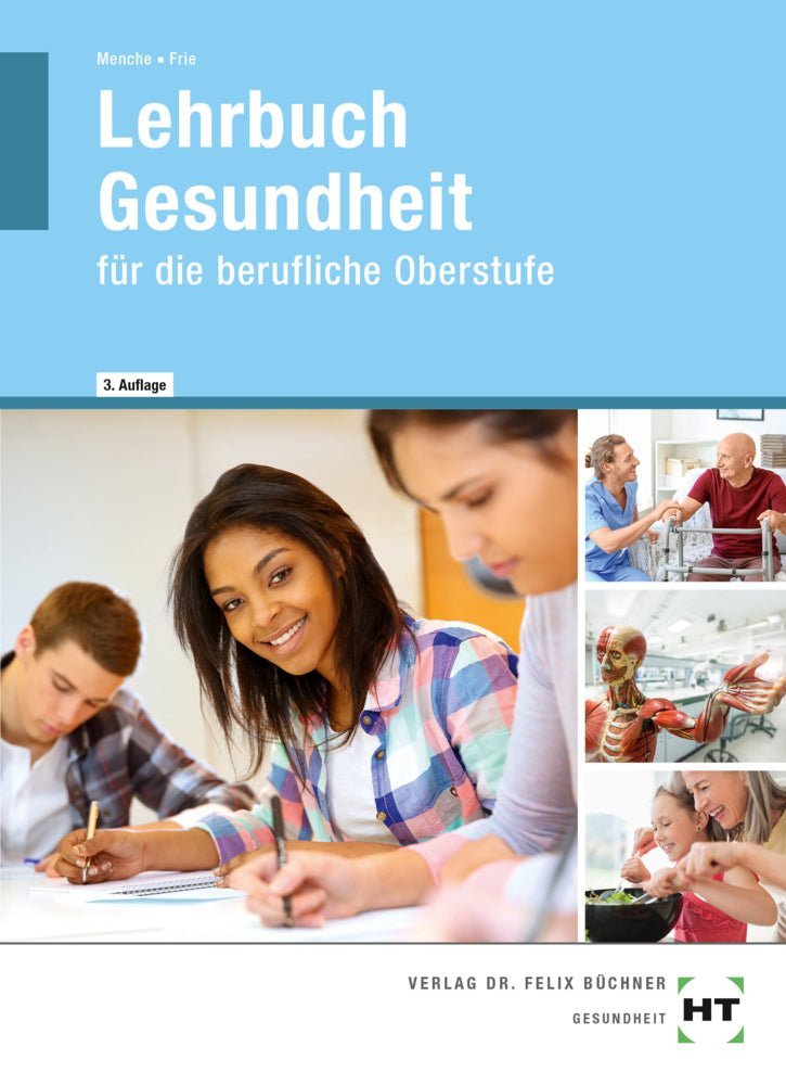 Lehrbuch Gesundheit (Georg Frie)