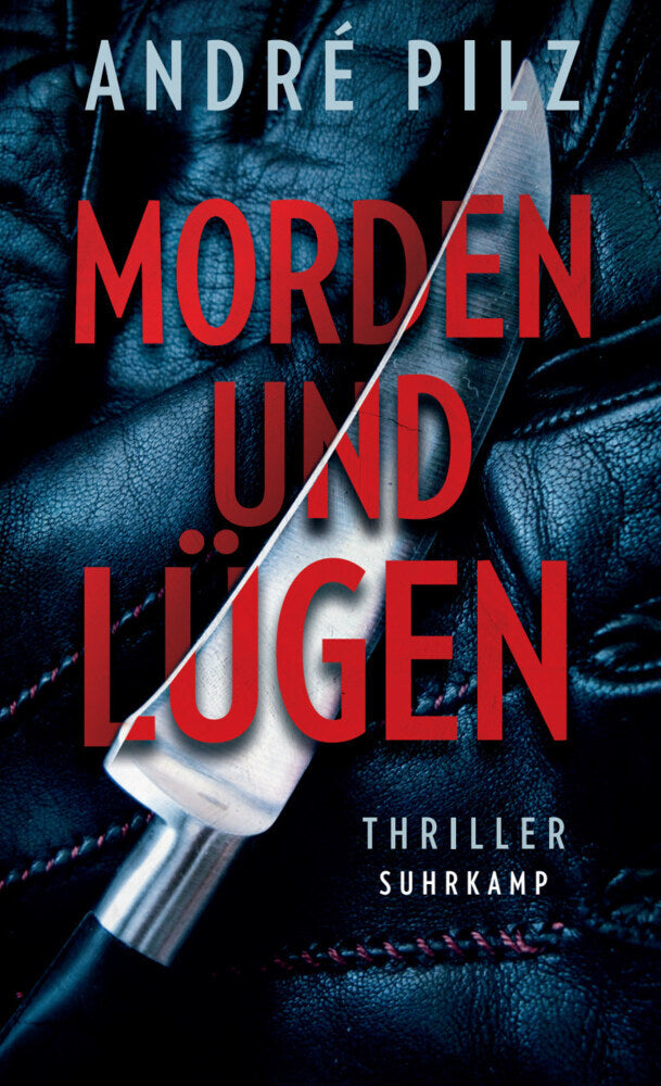 Morden und lügen (André Pilz)