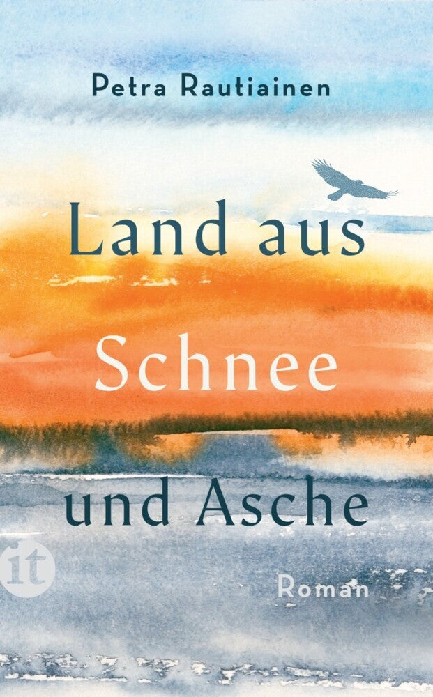 Land aus Schnee und Asche (Petra Rautiainen)