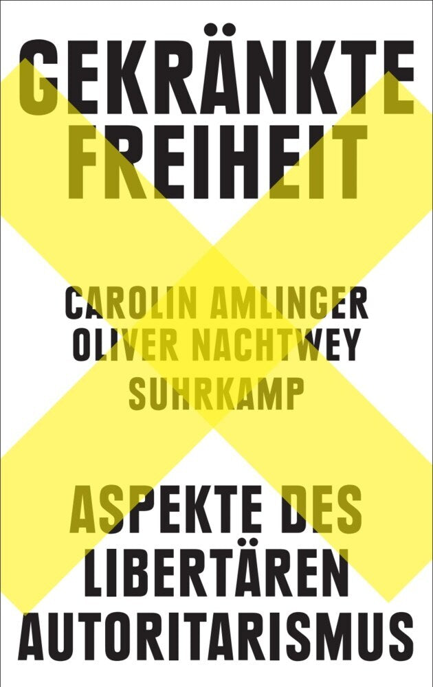 Gekränkte Freiheit (Carolin Amlinger)