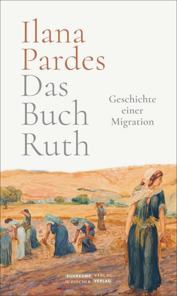 Das Buch Ruth (Ilana Pardes)